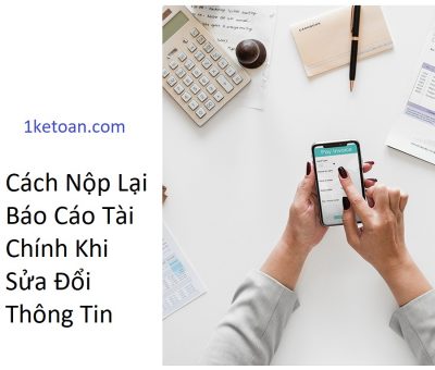 Nộp lại báo cáo tài chính như thế nào?